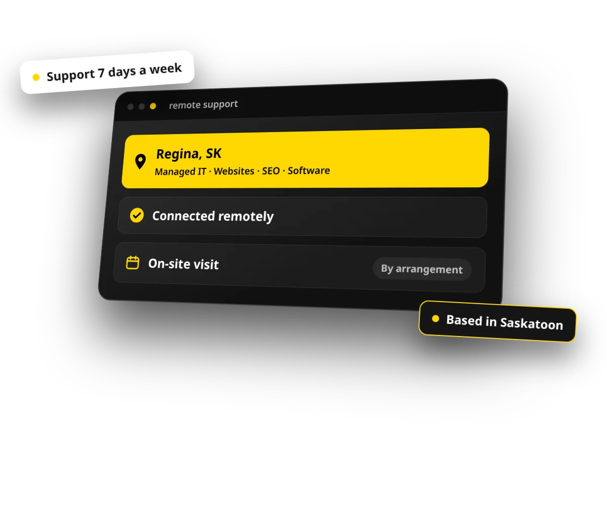 Remote support for Regina businesses, with on-site visits by arrangement